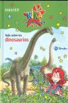 TODO SOBRE LOS DINOSAURIOS