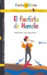 EL FLAUTISTA DE HAMELÍN / EL ALCALDE DE HAMELÍN