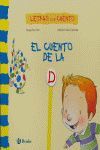 LETRAS... CUENTO DE LA D