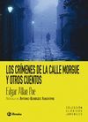 LOS CRÍMENES DE LA CALLE MORGUE Y OTROS CUENTOS