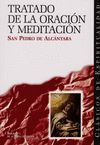 TRATADO DE LA ORACIÓN Y MEDITACIÓN