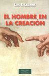 EL HOMBRE EN LA CREACION