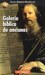 GALERIA BIBLICA DE ANCIANOS