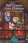SAN COSME Y SAN DAMIAN. VIDA Y MILAGROS