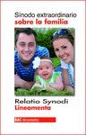 SINODO EXTRAORDINARIO SOBRE LA FAMILIA 2014 RELATIO SYNODI