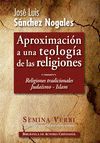 APROXIMACION A UNA TEOLOGIA DE LAS RELIGIONES