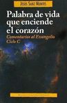 PALABRA DE VIDA QUE ENCIENDE EL CORAZON:COMEN.EVANG.CICLO C