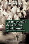 RENOVACION DE LA IGLESIA Y DEL MUNDO