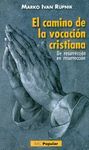 EL CAMINO DE LA VOCACION CRISTIANA