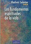 LOS FUNDAMENTOS ESPIRITUALES DE LA VIDA