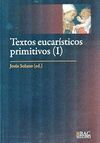 TEXTOS EUCARISTICOS PRIMITIVOS (1)