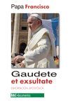 GAUDETE ET EXULTANTE