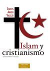 ISLAM Y CRISTIANISMO. CONOCIMIENTO Y DIÁLOGO