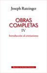OBRAS COMPLETAS IV INTRODUCCION AL CRISTIANISMO