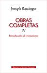 OBRAS COMPLETAS IV INTRODUCCION AL CRISTIANISMO