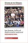 JOVENES LA FE Y EL DISCERNIMIENTO VOCACIONAL,LOS