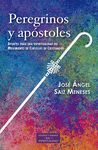 PEREGRINOS Y APOSTOLES