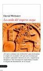 LA CAÍDA DEL IMPERIO MAYA