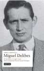 OBRAS COMPLETAS MIGUEL DELIBES VOL. I