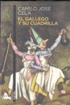 EL GALLEGO Y SU CUADRILLA