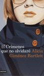 CRÍMENES QUE NO OLVIDARÉ