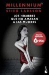 LOS HOMBRES QUE NO AMABAN A LAS MUJERES (EDICIÓN 6