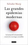 LAS GRANDES EPIDEMIAS MODERNAS