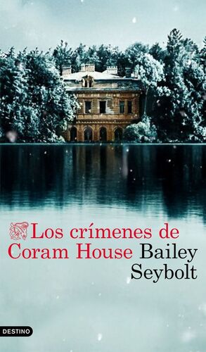 LOS CRÍMENES DE CORAM HOUSE