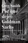 POR QUÉ DEJÉ GOLDMAN SACHS
