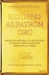 RETORNO AL PATRON ORO