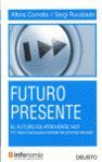 FUTURO PRESENTE