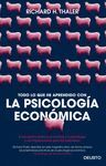 TODO LO QUE HE APRENDIDO CON LA PSICOLOGÍA ECONÓMICA