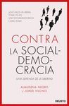 CONTRA LA SOCIALDEMOCRACIA