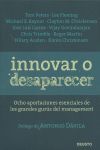 INNOVAR O DESAPARECER