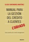 MANUAL PARA LA GESTION DEL CREDITO A CLIENTES