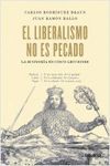 EL LIBERALISMO NO ES PECADO