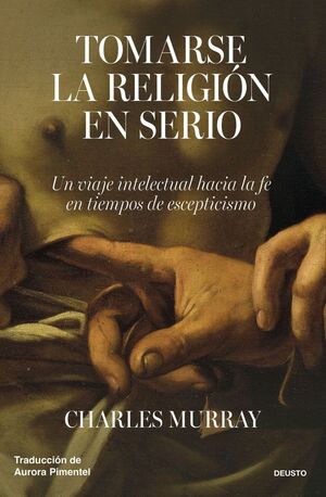 TOMARSE LA RELIGIÓN EN SERIO