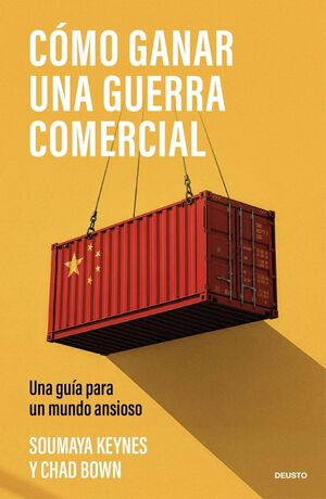 CÓMO GANAR UNA GUERRA COMERCIAL