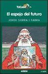 EL ESPEJO DEL FUTURO