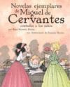 NOVELAS EJEMPLARES DE MIGUEL DE CERVANTES