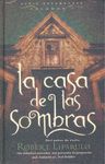 LA CASA DE LAS SOMBRAS