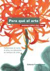 PARA QUÉ EL ARTE