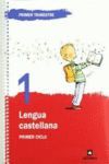 PROYECTO ESPIRAL, LENGUA CASTELLANA, 1 EDUCACIÓN PRIMARIA, 1 CICLO