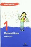 PROYECTO TREN, ESPIRAL, MATEMÁTICAS, 1 EDUCACIÓN PRIMARIA, 1 CICLO