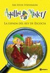 AGATHA MISTERY 3. LA ESPADA DEL REY DE ESCOCIA