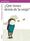 QUE TIENES DETRAS DE LA OREJA