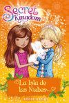 SECRET KINGDOM 3. LA ISLA DE LAS NUBES