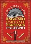 EXTRAORDINARIO INGENIO PARLANTE PROFESOR PALERMO,EL