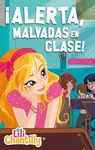 ALERTA, MALVADAS EN CLASE!
