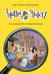 AGATHA MISTERY 19. EL DIAMANTE DE AMSTERDAM